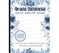 The Grandmillennial Word Search Book: A Charming Collection of Large Print Word Search Puzzles Inspired by Florals, Teacups, and Cozy Vintage Style