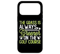 The Grass is Always Greener on The Golf Course Coque pour iPhone 17 Pro Max