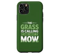 The Grass is Calling and I Must Mow Yard Work Humour Coque pour iPhone 11 Pro