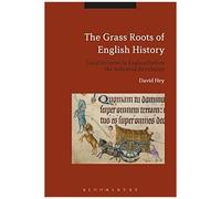The Grass Roots Of English History