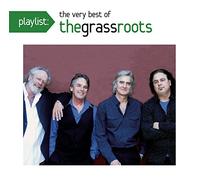 The Grass Roots - Playlist: The Very Best Of The Grass Roots [Cd]