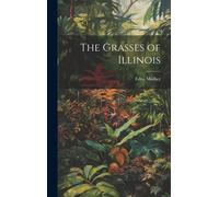 The Grasses Of Illinois