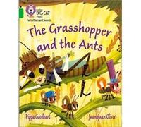 The Grasshopper and the Ants by Pippa Goodhart Pippa Goodhart (Auteur)