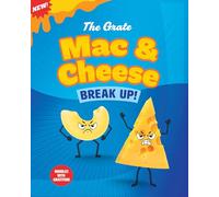 The Grate Mac and Cheese Break Up!: Noodles with Gratitude