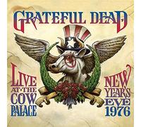The Grateful Dead - Live at The Cow Palace-New Years Eve 1976
