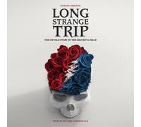The Grateful Dead – Long Strange Trip : The Untold Story of the Grateful Dead – CD 2 disques