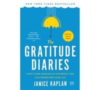 Janice Kaplan – The Gratitude Diaries – Penguin Books