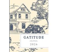 The Gratitude Journal: 90 Days to Reset Your Mind, Focus, and Daily Wins