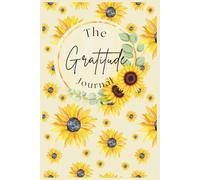 The Gratitude Journal: Find joy in the little things - one thankful thought at a time.