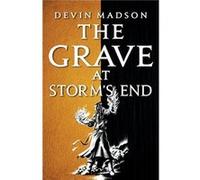 The Grave at Storms End - Devin Madson - Little Brown Book Group - Livre en Anglais - Paperback Devin MadsonDevin Madson (Auteur)