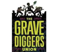 The Gravediggers Union Volume 1 by Wes Craig Paperback Book Inconnu (Auteur)