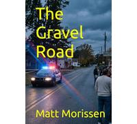 The Gravel Road
