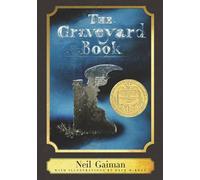 The Graveyard Book: A Harper Classic: A Newbery Award Winner