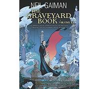 The Graveyard Book Graphic Novel: Volume 1