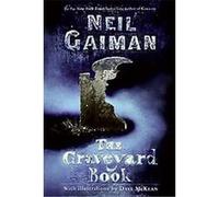The Graveyard Book Neil Gaiman (Auteur)