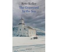 The Graveyard by the Sea