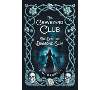 The Graveyard Club: The Death of Diamond Slim