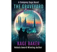 The Graveyard Game - Kage Baker - Pyr - ebook (ePub) - Livre