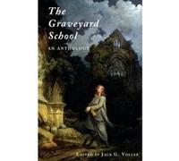 The Graveyard School - [Version Originale] Robert Blair, Edward Young, Jack G Voller, (Auteur)