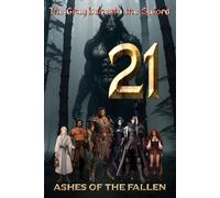 The Gray Beneath the Sword: Ashes of the Fallen