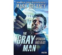 The Gray Man - Operation Back Blast