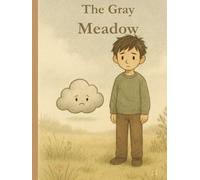The Gray Meadow