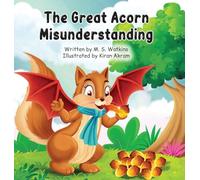 The Great Acorn Misunderstanding