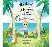 The Great Adventure of Tom to Bermuda