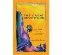 The Great Adventure: Talks on Death, Dying, and the Bardos Gold, E. J. (Auteur)
