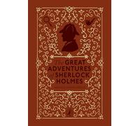 The Great Adventures of Sherlock Holmes: Rediscover the children's classic
