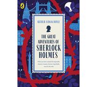 The Great Adventures of Sherlock Holmes: Rediscover the children's classic