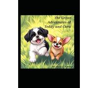 The Great Adventures of Teddy and Cara