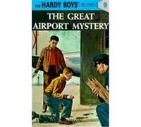 The Great Airport Mystery, Hardy Boys Mystery Stories Franklin W. Dixon (Auteur)