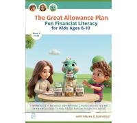 The Great Allowance Plan | 90% Rich Kids Learn Money Early | Activity Book: Fun Financial Literacy for kids ages 6-10