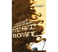The Great American Dust Bowl