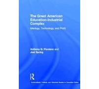 The Great American Education-Industrial Complex