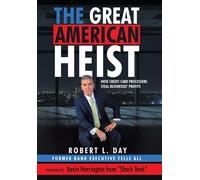 The Great American Heist
