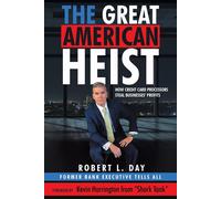 The Great American Heist