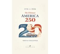 The Great American Road Trip Game Book: 1,000 Riddles, Trivia & Family Challenges for Kids - Screen-Free Fun for Travel, Vacations & America’s 250th Birthday