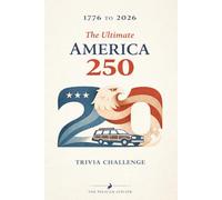 The Great American Road Trip Game Book: 1,000 Riddles, Trivia & Family Challenges for Kids - Screen-Free Fun for Travel, Vacations & America’s 250th Birthday