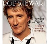 The great american songbook - It had to be you