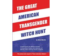 The Great American Transgender Witch Hunt