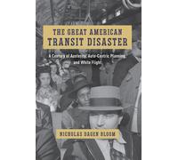 The Great American Transit Disaster
