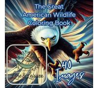 The Great American Wildlife Coloring Book