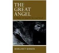 The Great Angel: A Study of Israel's Second God