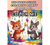 The Great Animal Coloring Party: Big Shapes & Bold Lines for Little Artists