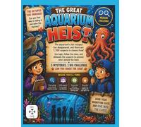The Great Aquarium Heist: An Ocean Mystery Logic Puzzle Book for Kids Ages 8-10