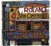 Roland Van Campenhout – The Great Atomic Power – CD – Universal Music Group