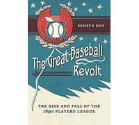 The Great Baseball Revolt