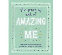 The Great Big Book of Amazing Me by Igloo Books Igloo Books (Auteur)